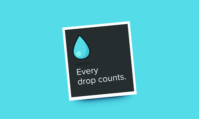 Every Drop Counts Motivational Poster