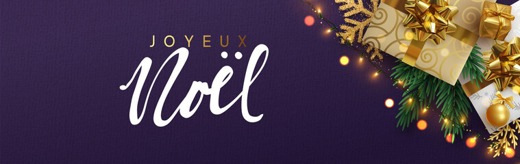 French text Joyeux Noel. Christmas banner, Xmas festive decoration. Horizontal christmas posters, cards, headers, website. Sparkling lights garland with gifts box and green pine branches.