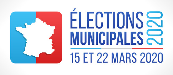 Obraz premium Élections Municipales 2020 en France - 15 et 22 Mars 2020