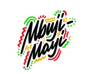 Obraz premium Mbuji Mayi text design. Vector calligraphy. Typography poster. Usable as background.