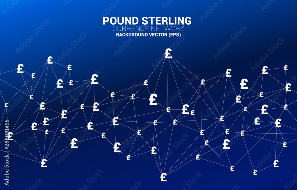 Poster vector money pound sterling currency icon from polygon connect line. concept for british financial n