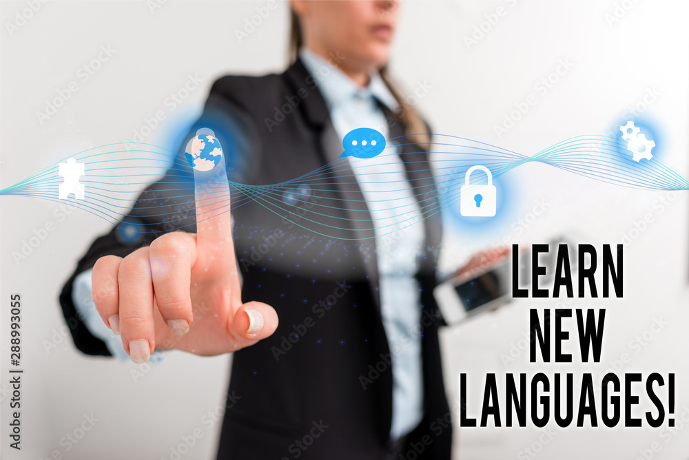 Poster text sign showing learn new languages. business photo text developing ability to communicate in fore