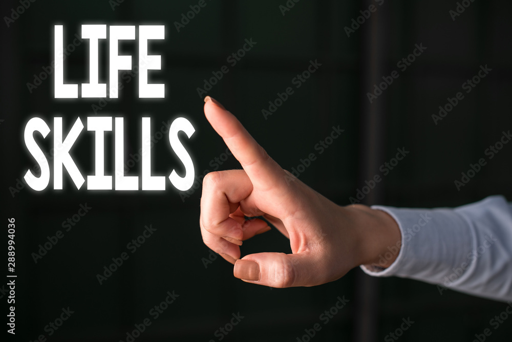 Poster writing note showing life skills. business concept for skill that is necessary for full participatio