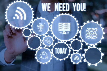 Handwriting text We Need You. Conceptual photo asking someone to work together for certain job or target Woman wear formal work suit presenting presentation using smart device