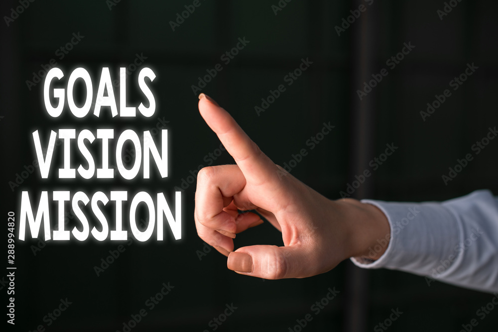 Poster writing note showing goals vision mission. business concept for practical planning process used to h
