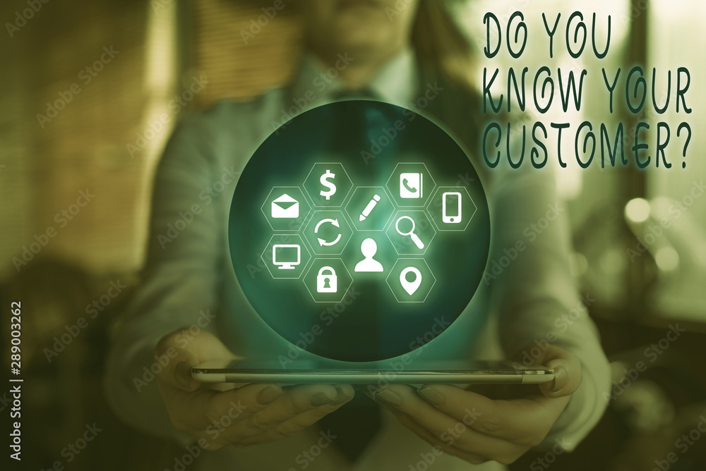 Poster conceptual hand writing showing do you know your customer question. concept meaning service identify