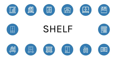 Set of shelf icons such as Warehouse, Book shelf, Closet, Wardrobe, Shelf, Bookshelf, Window, Nightstand, Book shop ,