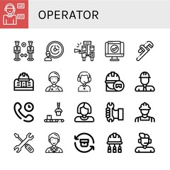Set of operator icons such as Operator, Support, Support services, Service, Pipe wrench, Engineering, Assistant, Customer service agent, Engineer, Technical Support , operator