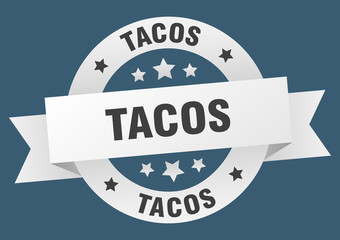 tacos ribbon. tacos round white sign. tacos