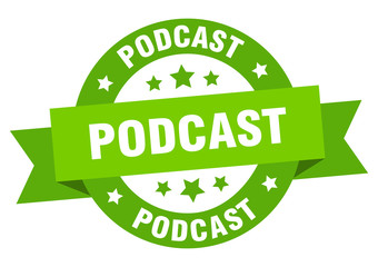 podcast ribbon. podcast round green sign. podcast