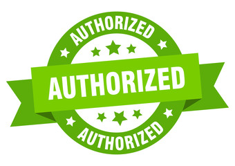 authorized ribbon. authorized round green sign. authorized