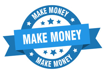 Fototapeta premium make money ribbon. make money round blue sign. make money