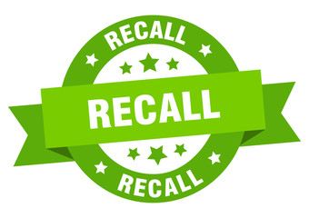 recall ribbon. recall round green sign. recall