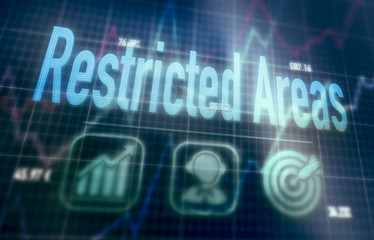 Restricted Areas concept on a blue dot matrix computer display.