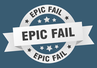 Fototapeta premium epic fail ribbon. epic fail round white sign. epic fail