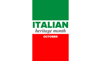 National Italian American Heritage Month. Happy holiday celebrate annual in October. Italy and United States flag. Culture month. Patriotic design. Poster, card, banner, template. Vector illustration
