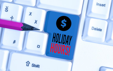 Conceptual hand writing showing Holiday Hours. Concept meaning Overtime work on for employees under...