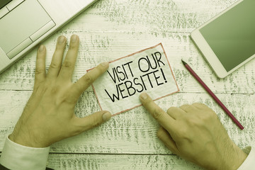 Conceptual hand writing showing Visit Our Website. Concept meaning visitor who arrives at web site...