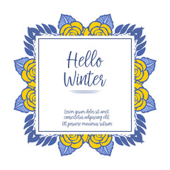 Lettering hello winter in a gold rose wreath frame and blue leaves ornament. Vector