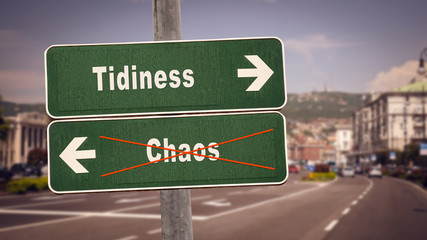 Street Sign to Tidiness versus Chaos