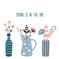 Spring is in the air. Card or poster with cute flower pots