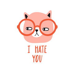 I hate you. Funny cranky cat with glasses