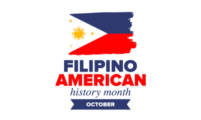 Filipino American History Month. Happy holiday celebrate annual in October. Filipinos and United States flag. Culture month. Patriotic design. Poster, card, banner, template. Vector illustration