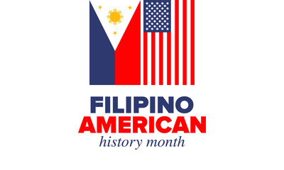 Filipino American History Month. Happy holiday celebrate annual in October. Filipinos and United States flag. Culture month. Patriotic design. Poster, card, banner, template. Vector illustration