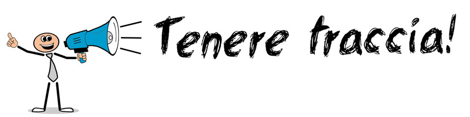 Tenere traccia!