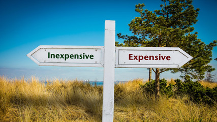 Street Sign Inexpensive versus Expensive