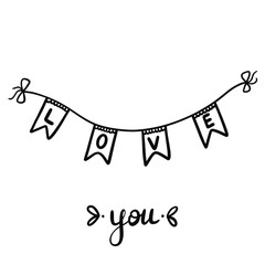 Love you hand written lettering design. The phrase love you complemented by flags and decorative elements. Isolated object on a white background.