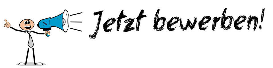 Jetzt bewerben!
