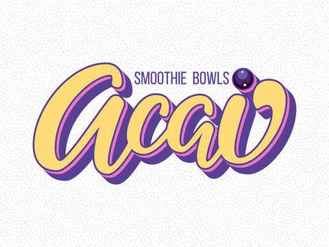Acai bowl hand drawn vector logo. Illustration with brush lettering typography and berry isolated on background. Healthy super food logotype concept in 3d style for banner, menu, signboard, flyer