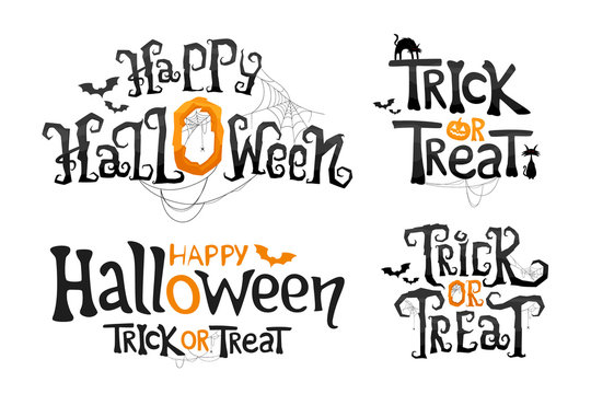 Set of Happy Halloween and Trick or Treat lettering. Stylized vector text. Holiday Illustration on white background for Halloween day.