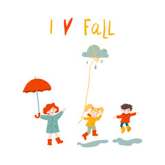 Cute cartoon children with umbrella jumping in puddles. I love fall lettering. Vector illustration in flat cartoon style