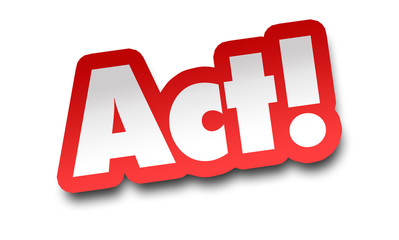 act now concept 3d illustration isolated