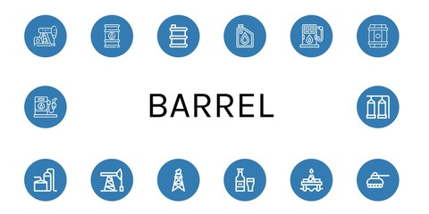 Set of barrel icons such as Petroleum, Oil barrel, Barrel, Oil, Fuel, Storage tank, Oil pump, Pumpjack, Beer, platform, Tank, Gas station ,