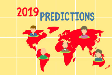 Word writing text 2019 Predictions. Business photo showcasing statement about what you think will happen in 2019 Connection multiethnic persons all over world. Global business earth map