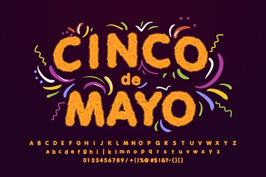 Cinco De Mayo Fluffy Font, Bright Sign, Light Banner. Mexico Logo, Emblem And Label. Edit Text And Numbers. Vector Illustration