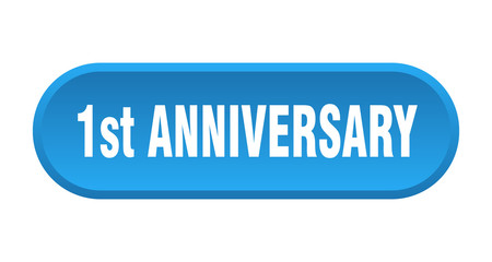 1st anniversary button. 1st anniversary rounded blue sign. 1st anniversary