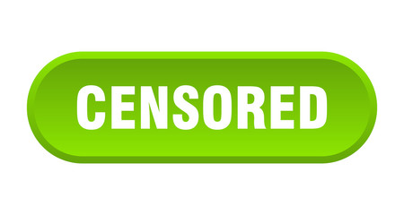 censored button. censored rounded green sign. censored