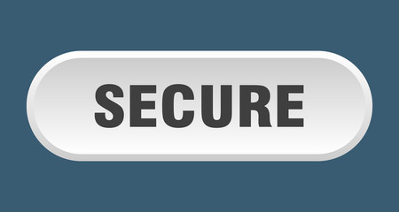 secure button. secure rounded white sign. secure