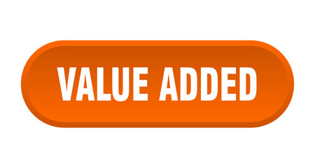 value added button. value added rounded orange sign. value added
