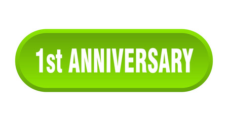 1st anniversary button. 1st anniversary rounded green sign. 1st anniversary