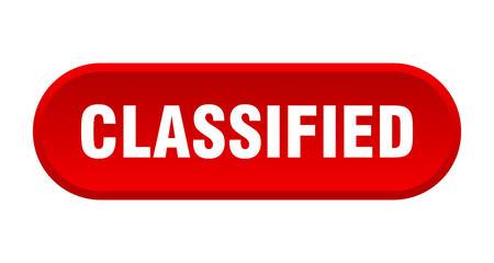 classified button. classified rounded red sign. classified