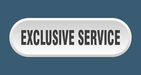 exclusive service button. exclusive service rounded white sign. exclusive service