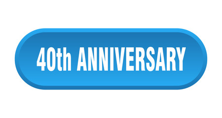 40th anniversary button. 40th anniversary rounded blue sign. 40th anniversary