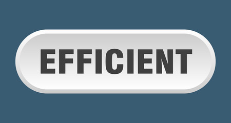 efficient button. efficient rounded white sign. efficient