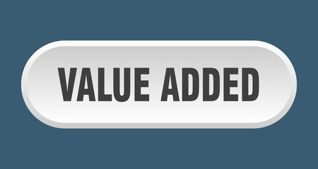 value added button. value added rounded white sign. value added