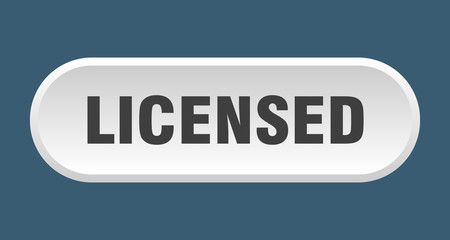 licensed button. licensed rounded white sign. licensed